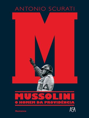 cover image of M--Mussolini--O Homem da Providência